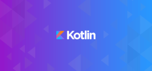 Post sobre mi experiencia con el lenguaje de programación Kotlin